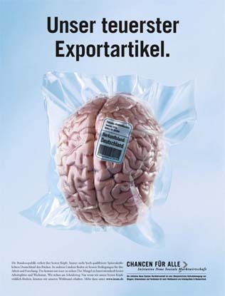 Unser teuerster Exportartikel: Ein menschliches Gehirn. (Initiative Neue Soziale Marktwirtschaft)